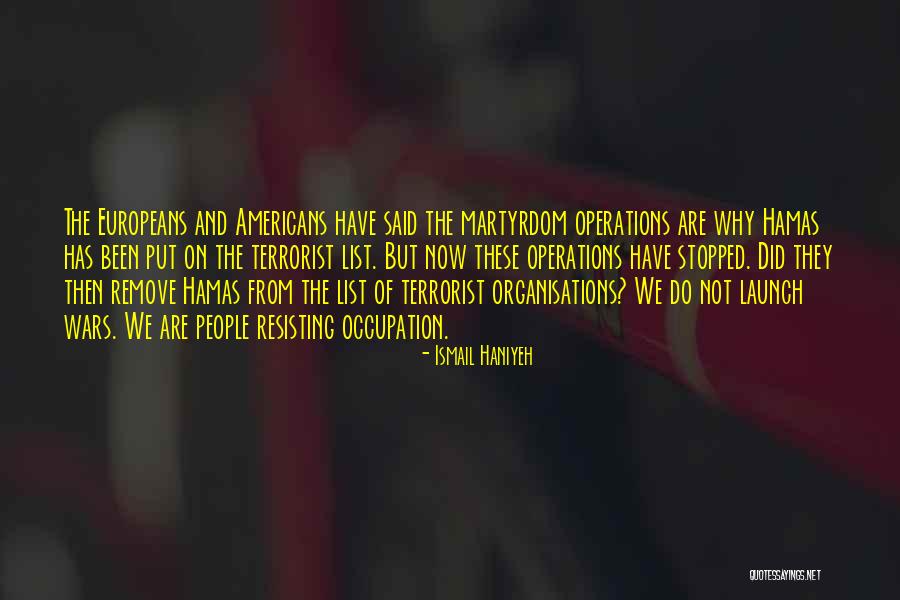 Avetik Grigoryan Quotes By Ismail Haniyeh Avetik Grigoryan Quotes By Ismail Haniyeh