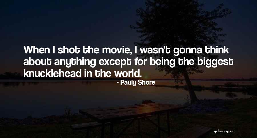 Avetis Khakhamyan Quotes By Pauly Shore Avetis Khakhamyan Quotes By Pauly Shore