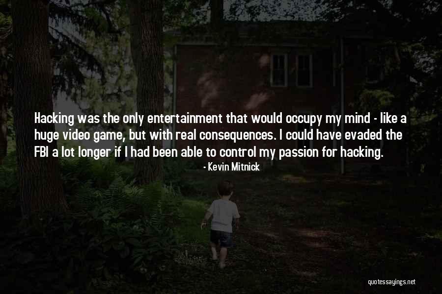 Aveugle Quotes By Kevin Mitnick Aveugle Quotes By Kevin Mitnick