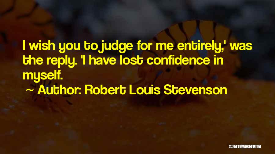 Aveva Group Quotes By Robert Louis Stevenson