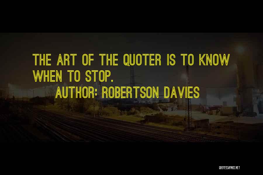 Aveva Group Quotes By Robertson Davies