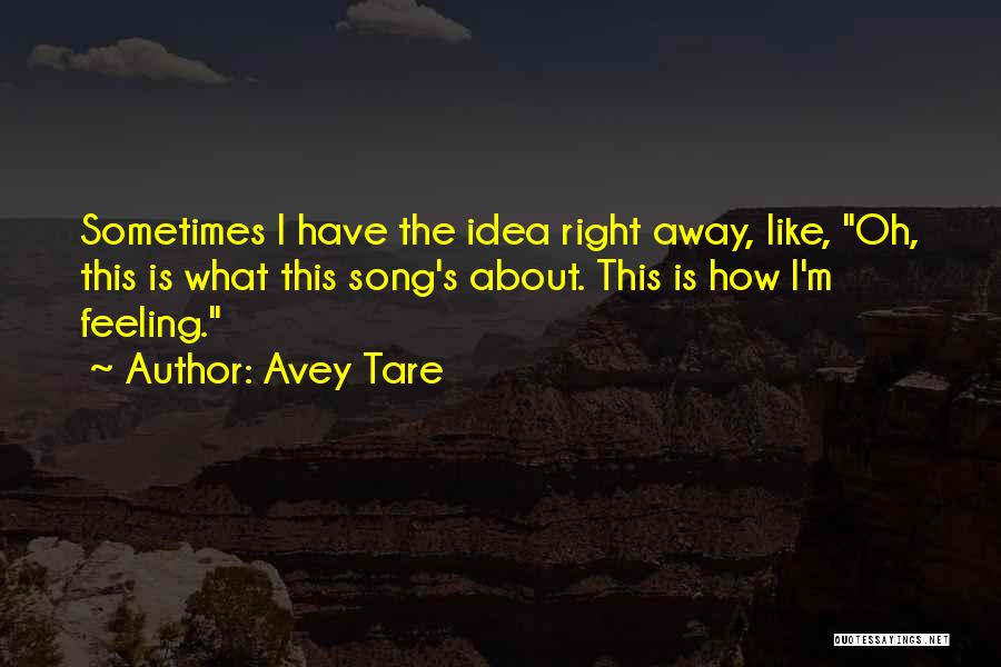 Avey Tare Quotes 1814193