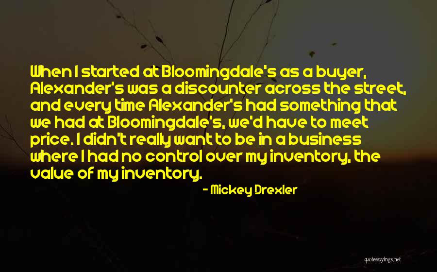 Avgust Vasmova Quotes By Mickey Drexler Avgust Vasmova Quotes By Mickey Drexler