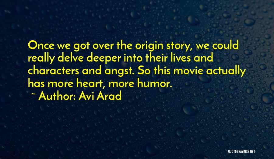 Avi Arad Quotes 1441857