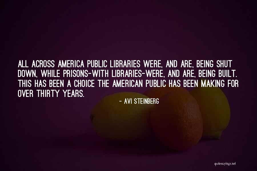 Avi Steinberg Quotes 100494 Avi Steinberg Quotes 100494