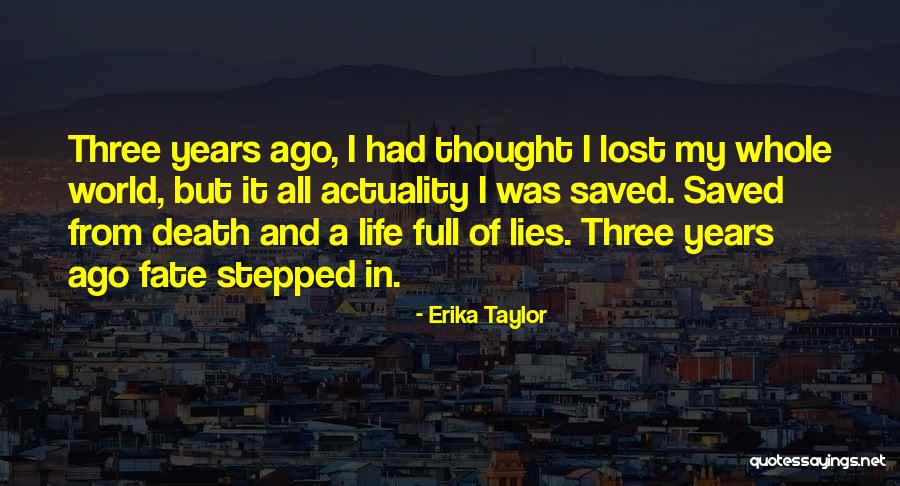 Aviador Quotes By Erika Taylor