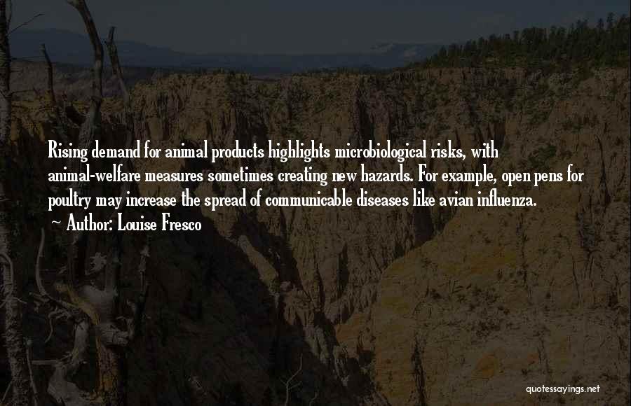 Avian Influenza Quotes By Louise Fresco Avian Influenza Quotes By Louise Fresco