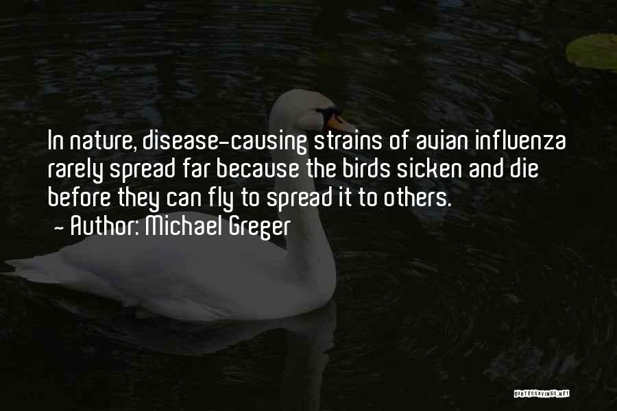 Avian Influenza Quotes By Michael Greger