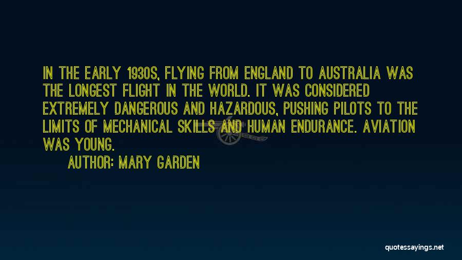 Aviation And Flying Quotes By Mary Garden