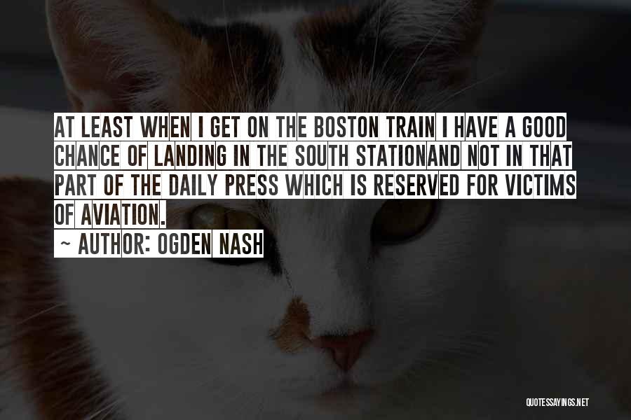 Aviation And Flying Quotes By Ogden Nash