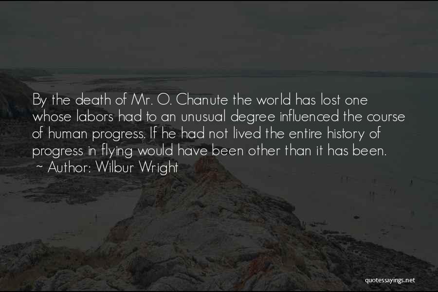 Aviation And Flying Quotes By Wilbur Wright