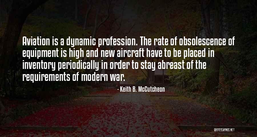 Aviation High Quotes By Keith B. McCutcheon Aviation High Quotes By Keith B. McCutcheon