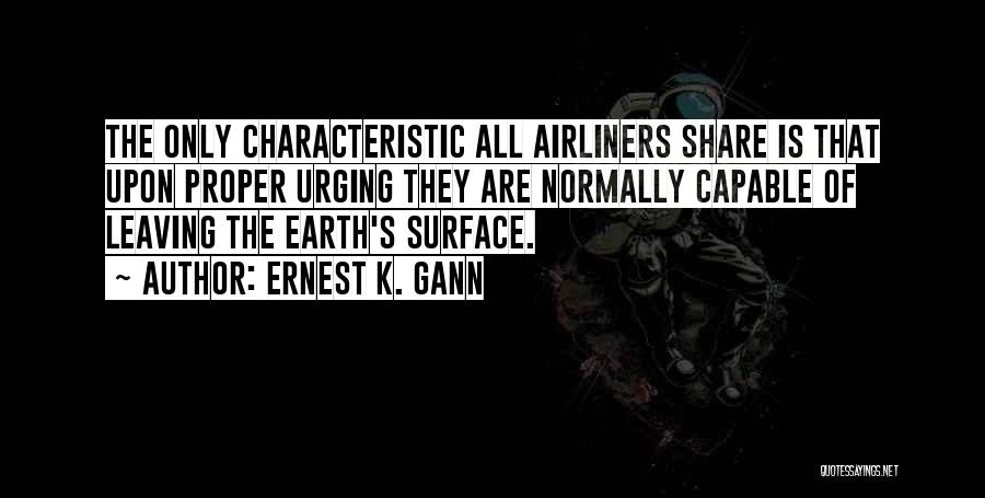 Aviation Quotes By Ernest K. Gann