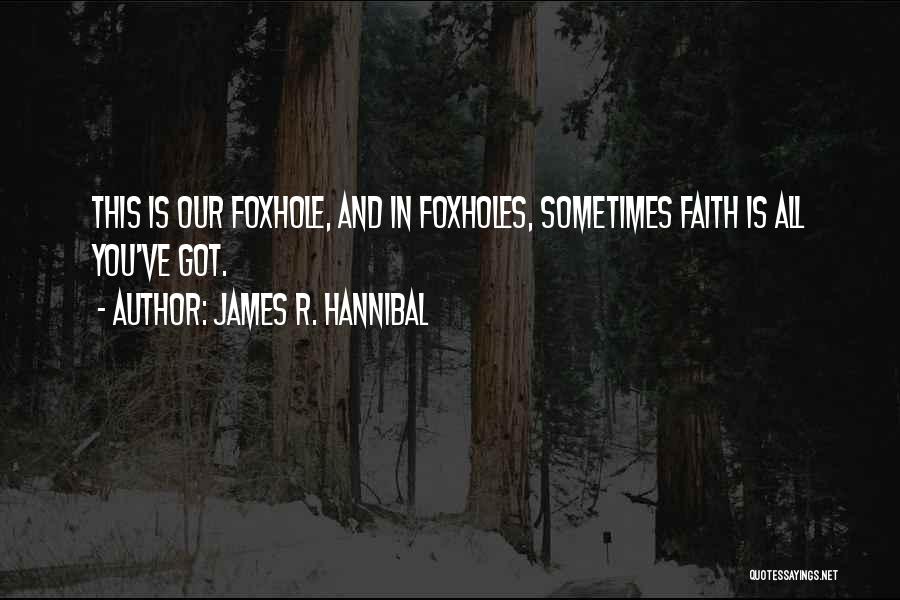 Aviation Quotes By James R. Hannibal