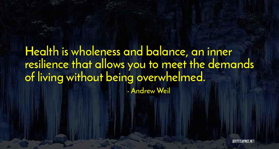 Avichi Bandcamp Quotes By Andrew Weil Avichi Bandcamp Quotes By Andrew Weil