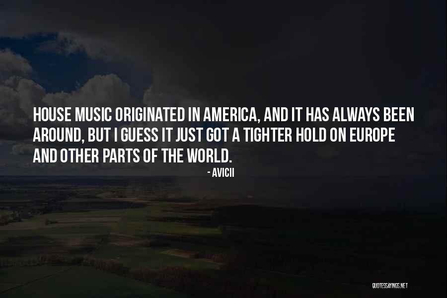 Avicii Quotes 1573453