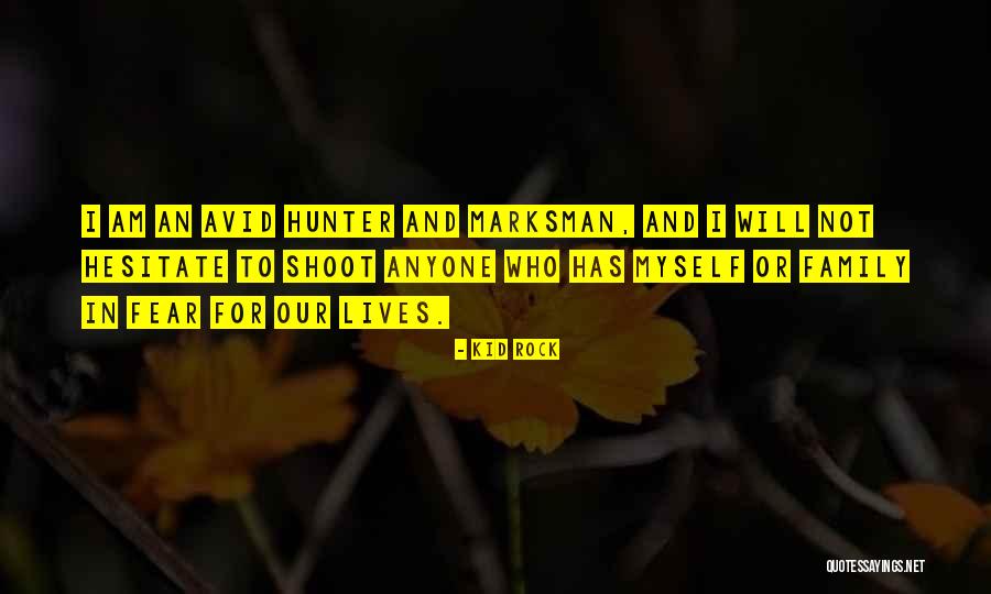 Avid Quotes By Kid Rock Avid Quotes By Kid Rock