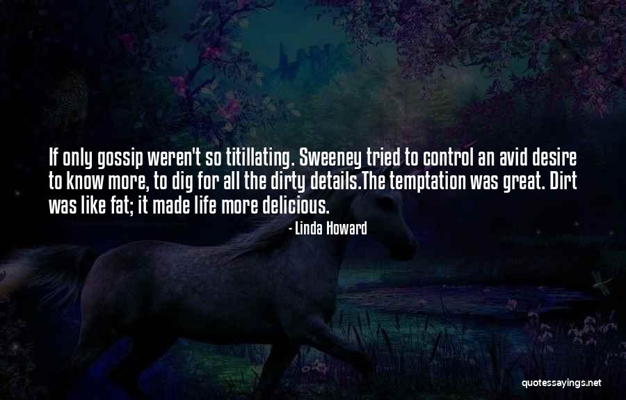 Avid Quotes By Linda Howard Avid Quotes By Linda Howard