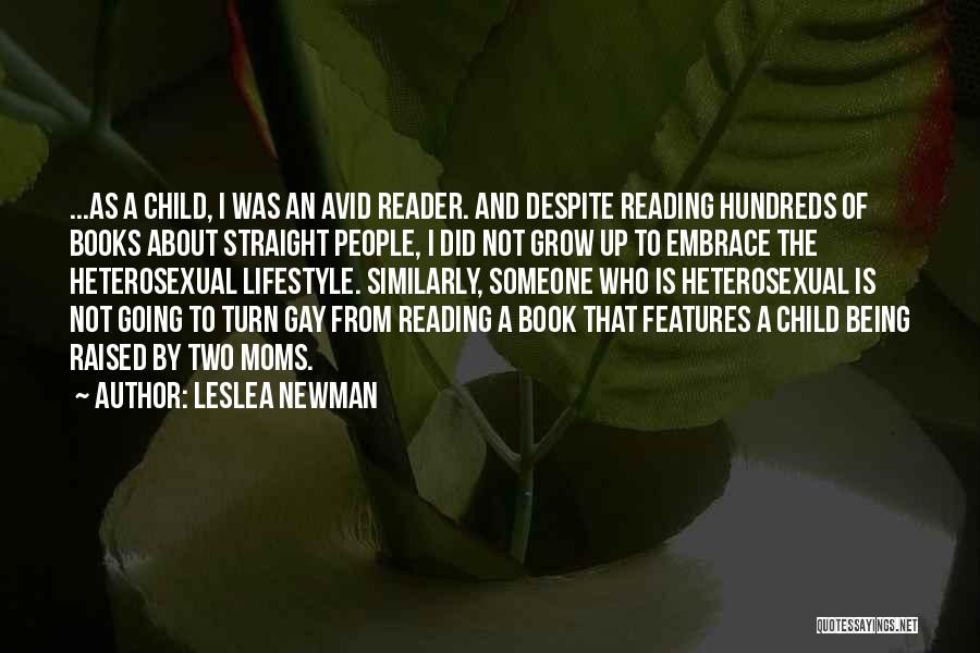 Avid Reader Quotes By Leslea Newman