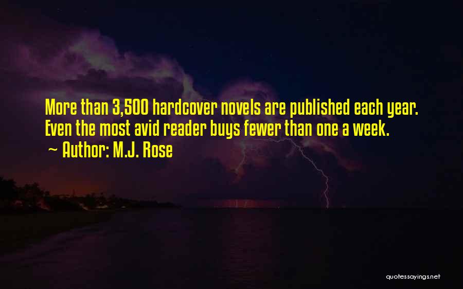 Avid Reader Quotes By M.J. Rose