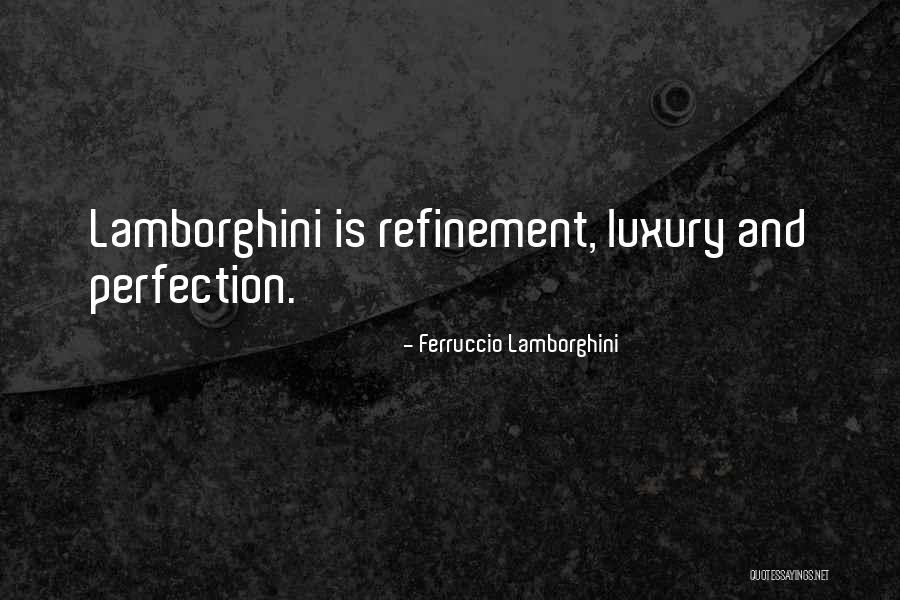 Avidan Grossman Quotes By Ferruccio Lamborghini Avidan Grossman Quotes By Ferruccio Lamborghini