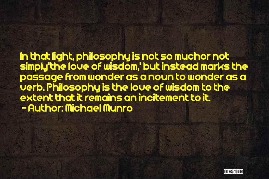Avidano Michael Quotes By Michael Munro