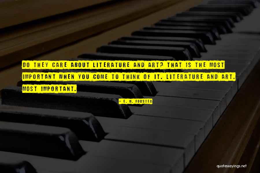 Avidest Quotes By E. M. Forster Avidest Quotes By E. M. Forster