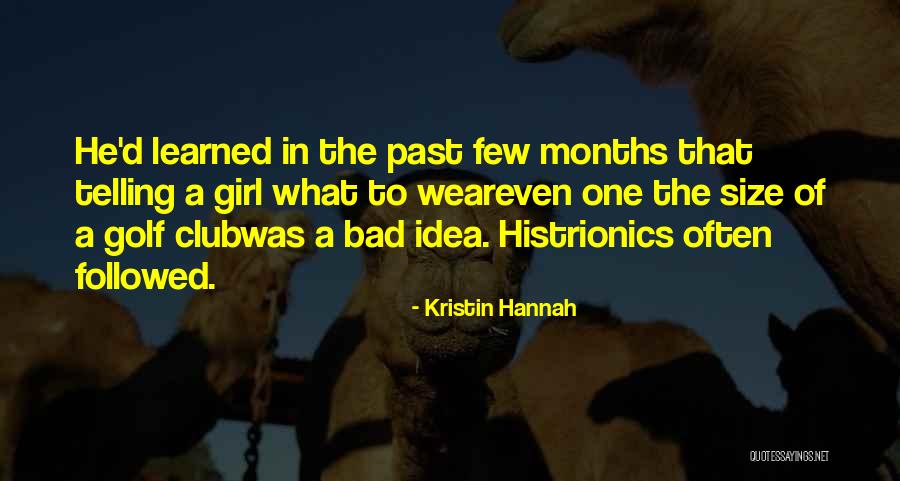 Avidez Que Quotes By Kristin Hannah Avidez Que Quotes By Kristin Hannah