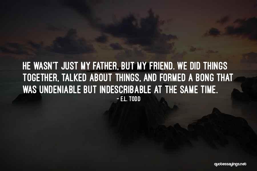 Avidor Quotes By E.L. Todd Avidor Quotes By E.L. Todd