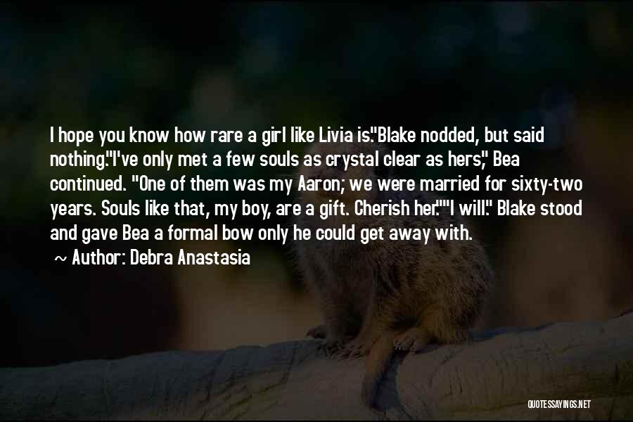 Aviela Quotes By Debra Anastasia