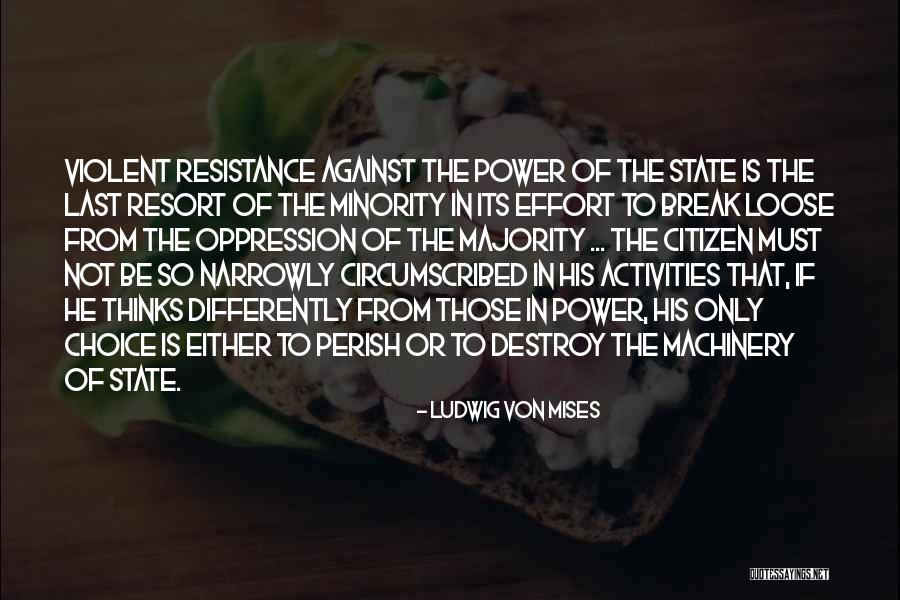 Avigayil Wife Quotes By Ludwig Von Mises