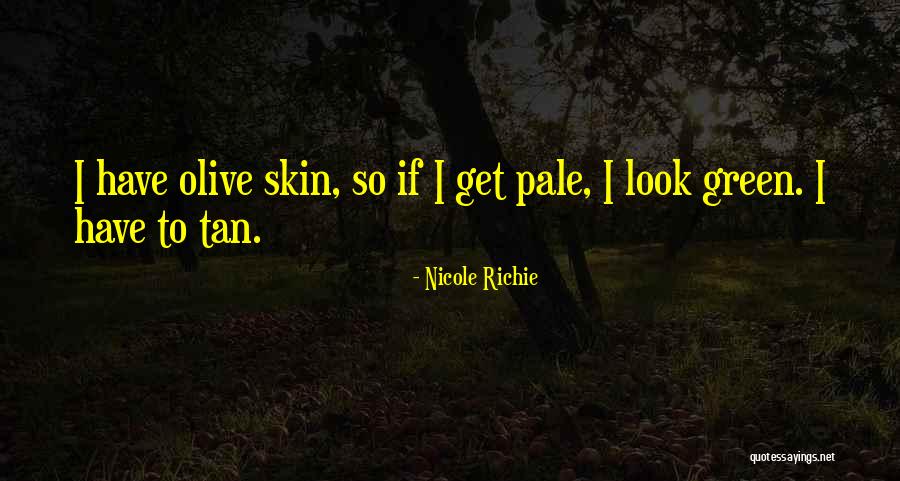 Avigliano Umbro Quotes By Nicole Richie Avigliano Umbro Quotes By Nicole Richie