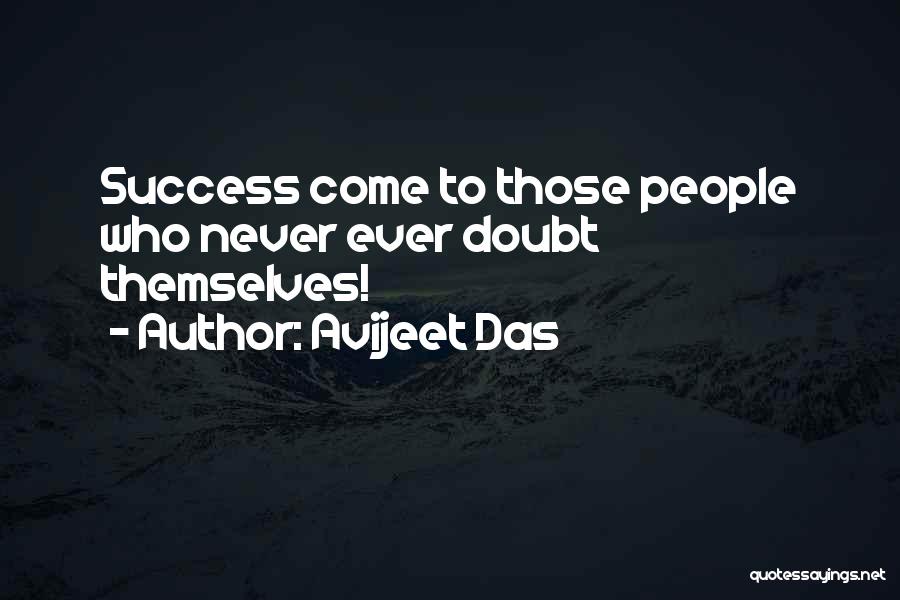 Avijeet Das Quotes 134048