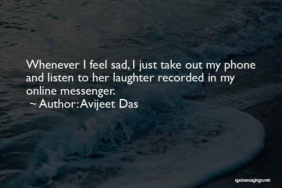 Avijeet Das Quotes 1905434