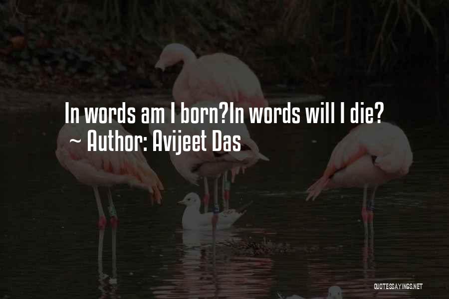 Avijeet Das Quotes 447244