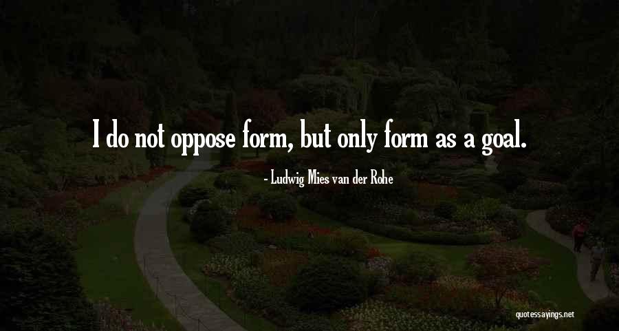 Avillion Berhad Quotes By Ludwig Mies Van Der Rohe Avillion Berhad Quotes By Ludwig Mies Van Der Rohe