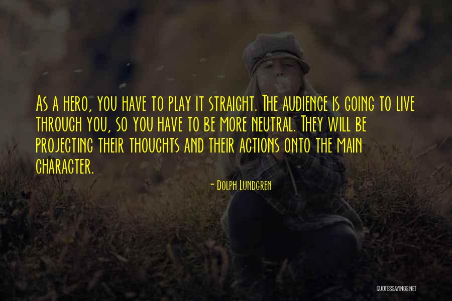 Avinandan Kumar Quotes By Dolph Lundgren Avinandan Kumar Quotes By Dolph Lundgren