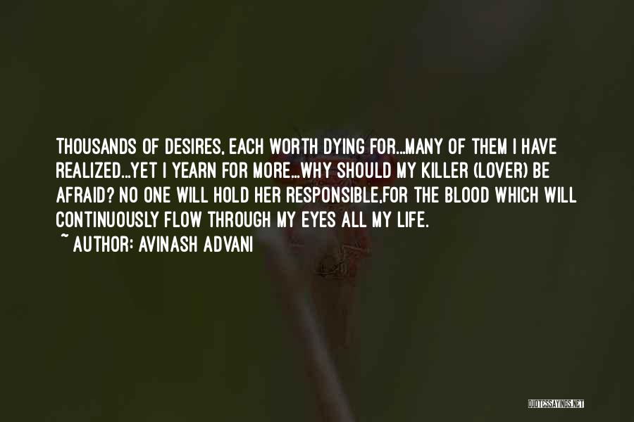 Avinash Advani Quotes 1552729