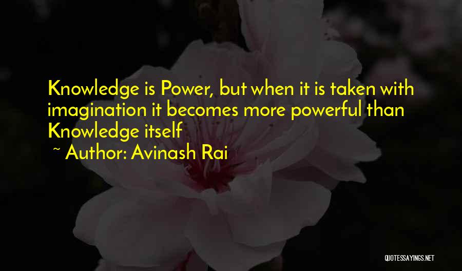 Avinash Quotes By Avinash Rai