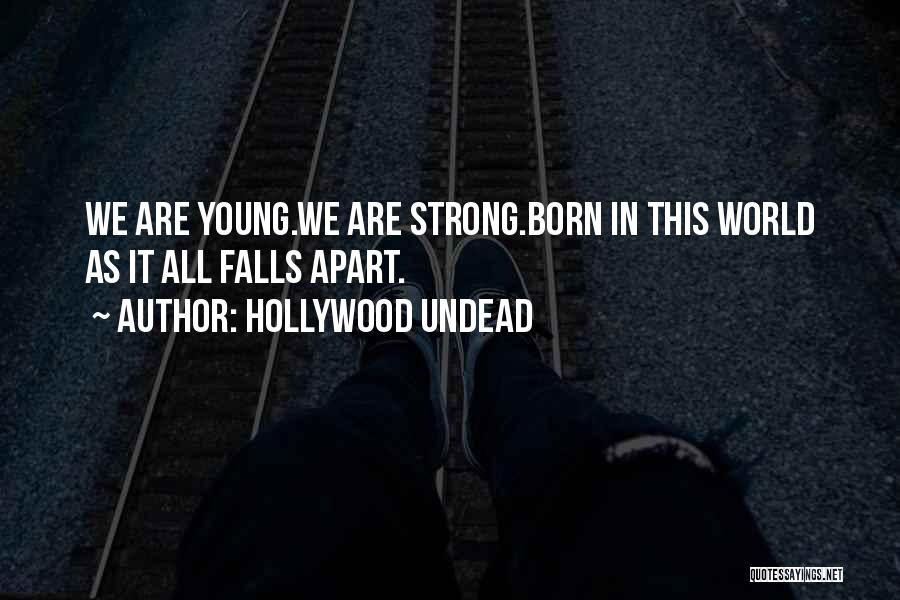 Avioane De Hartie Quotes By Hollywood Undead