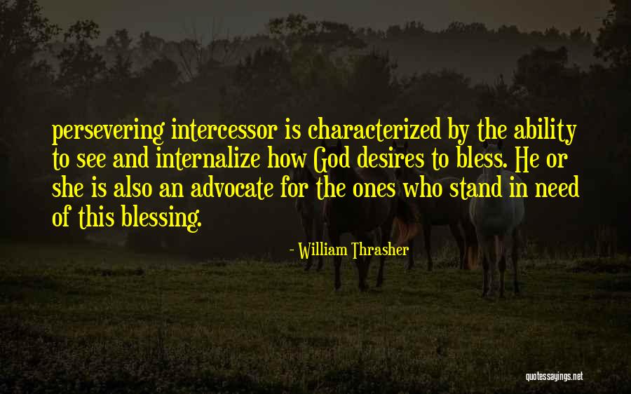 Avital Akko Quotes By William Thrasher Avital Akko Quotes By William Thrasher