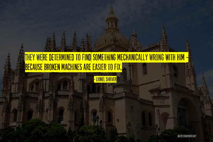 Avivando Sinonimo Quotes By Lionel Shriver Avivando Sinonimo Quotes By Lionel Shriver