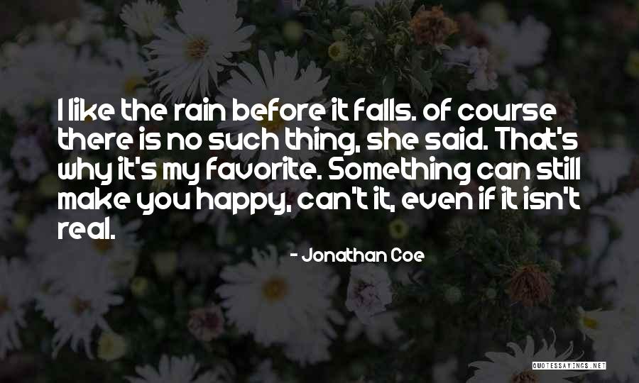Avizas Super Quotes By Jonathan Coe Avizas Super Quotes By Jonathan Coe