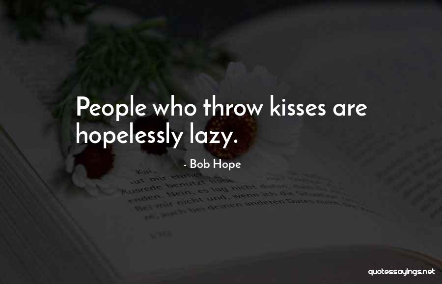 Avleos Quotes By Bob Hope Avleos Quotes By Bob Hope