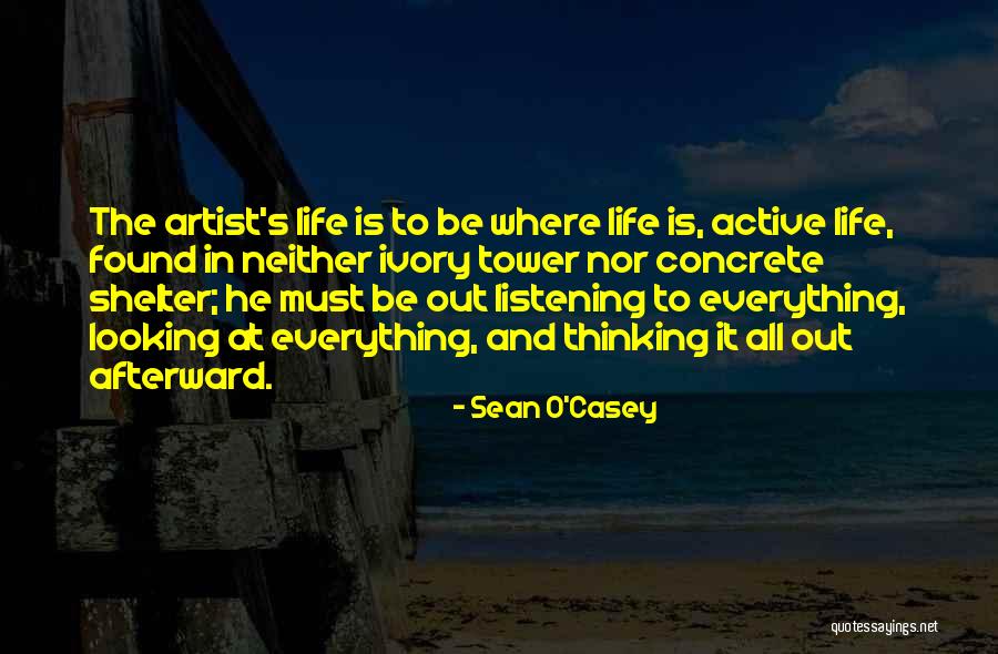 Avlis Greece Quotes By Sean O'Casey Avlis Greece Quotes By Sean O'Casey