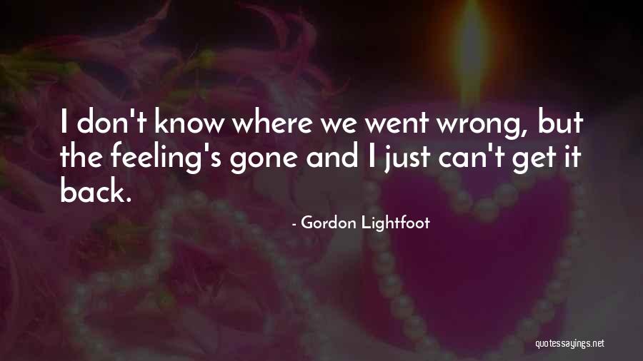 Avnery Uri Quotes By Gordon Lightfoot Avnery Uri Quotes By Gordon Lightfoot