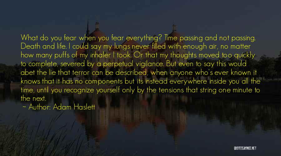 Avoid Fear Quotes By Adam Haslett