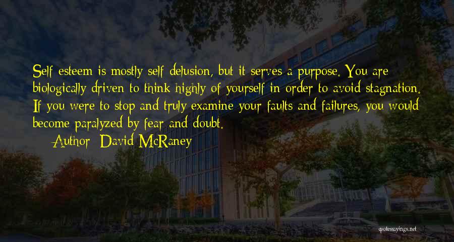 Avoid Fear Quotes By David McRaney