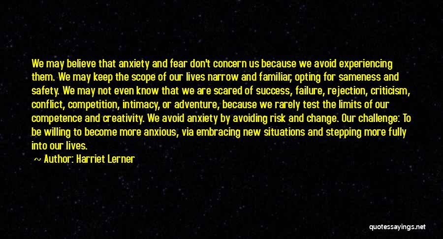 Avoid Fear Quotes By Harriet Lerner