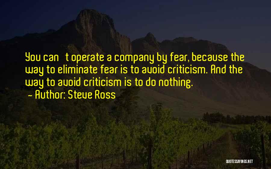 Avoid Fear Quotes By Steve Ross